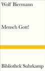 Cover: Mensch Gott! - Suhrkamp