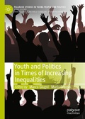 Cover: Youth and Politics in Times of Increasing Inequalities - Palgrave Macmillan