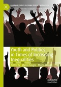 Cover: Youth and Politics in Times of Increasing Inequalities - Palgrave Macmillan