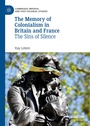 Cover: The Memory of Colonialism in Britain and France - Palgrave Macmillan