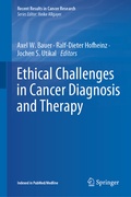 Cover: Ethical Challenges in Cancer Diagnosis and Therapy - Springer