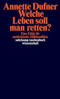Abbildung von: Welche Leben soll man retten? - Suhrkamp
