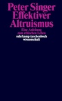 Cover: Effektiver Altruismus - Suhrkamp