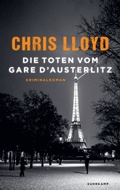 Cover: Die Toten vom Gare d'Austerlitz - Kriminalroman (Eddie Giral 1) - Suhrkamp