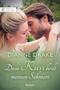 Cover: Dein Kuss heilt meinen Schmerz - CORA Verlag