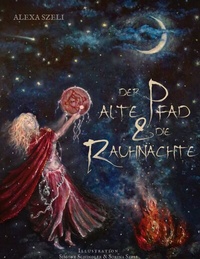 Abbildung von: Der alte Pfad und die Rauhnächte - BoD - Books on Demand