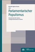 Abbildung von: Parlamentarischer Populismus - Berliner Wissenschafts-Verlag