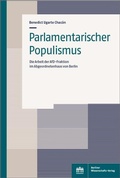 Abbildung von: Parlamentarischer Populismus - Berliner Wissenschafts-Verlag