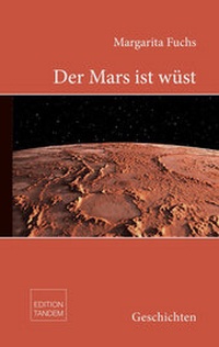 Enlarge image Cover: Der Mars ist wüst - Edition Tandem