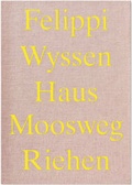 Cover: Haus Moosweg Riehen - Simonett & Baer