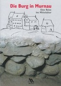 Cover: Die Burg in Murnau. - Markt Murnau
