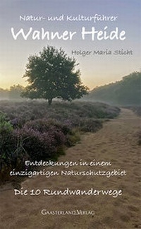 Abbildung von: Natur- und Kulturführer Wahner Heide - Gaasterland Verlag