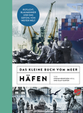 Cover: Das kleine Buch vom Meer: H&auml;fen - Ankerherz Verlag
