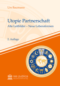 Cover: Utopie Partnerschaft - res publica Wissenschaftsverlag Ingo Naumann