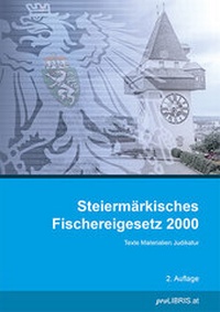 Bild: Steiermärkisches Fischereigesetz 2000 - Pro Libris Verlagsgesellschaft