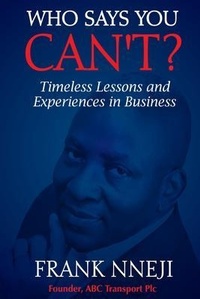 Abbildung von: Who Says You Can't? - Frank Nneji