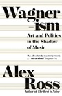 Cover: Wagnerism - Fourth Estate Ltd