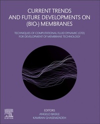 Enlarge image Cover: Current Trends and Future Developments on (Bio-) Membranes - Elsevier