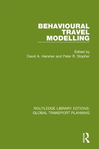 Abbildung von: Behavioural Travel Modelling - Routledge