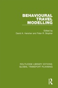 Cover: Behavioural Travel Modelling - Routledge