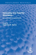 Cover: Inequality and Teacher Education - Routledge