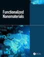 Cover: Functionalized Nanomaterials - CRC Press