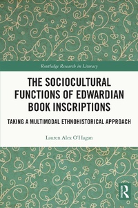 Abbildung von: The Sociocultural Functions of Edwardian Book Inscriptions - Routledge