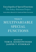 Cover: Encyclopedia of Special Functions: The Askey-Bateman Project: Volume 2, Multivariable Special Functions - Cambridge University Press
