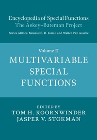 Abbildung von: Encyclopedia of Special Functions: The Askey-Bateman Project: Volume 2, Multivariable Special Functions - Cambridge University Press