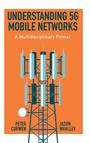 Cover: Understanding 5G Mobile Networks - Emerald Publishing Limited