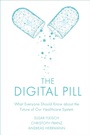 Cover: The Digital Pill - Emerald Publishing Limited