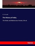 Cover: The History of India; - Hansebooks