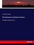Cover: The Pentateuch and Book of Joshua; - Hansebooks