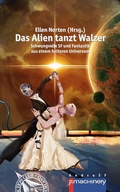 Cover: DAS ALIEN TANZT WALZER - p.machinery