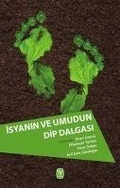 Cover: Isyanin Ve Umudun Dip Dalgasi - Tekin Yayinevi