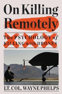 Enlarge image Cover: On Killing Remotely - Little, Brown and Company
