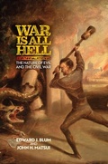 Cover: War Is All Hell - University of Pennsylvania Press