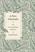 Cover: A New Chronicle: The Strong Badger Reflects - The Strong Badger Supplementation Bureau