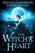 Cover: The Witch's Heart - Heather Hildenbrand