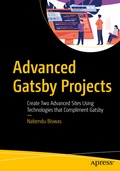 Cover: Advanced Gatsby Projects - APress