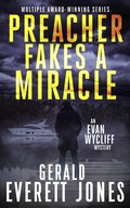 Cover: Preacher Fakes a Miracle - LaPuerta Books and Media