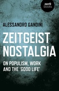 Cover: Zeitgeist Nostalgia - Zero Books