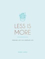 Cover: Less is More - Summersdale Publishers