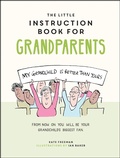 Cover: The Little Instruction Book for Grandparents - Summersdale Publishers