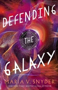 Cover: Defending the Galaxy (Sentinels of the Galaxy, #3) - Sentinels of the Galaxy