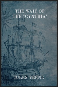 Enlarge image Cover: The Waif of the "Cynthia" - Books on Demand