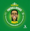 Cover: Football Heroes - Fussballhelden - Kai Jerz&ouml; - HERZGLUT Verlag