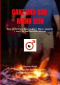 Cover: GANZ UND GAR MANN SEIN - Swiss Holistic Institute