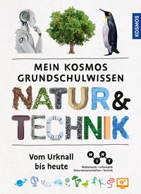 Abbildung von: Mein Kosmos Grundschulwissen Natur und Technik - Kosmos
