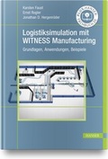 Cover: Logistiksimulation mit WITNESS Manufacturing - Hanser